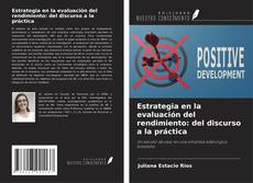 Copertina di Estrategia en la evaluación del rendimiento: del discurso a la práctica