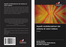 Couverture de Aspetti multidisciplinari del sistema di valori indiano