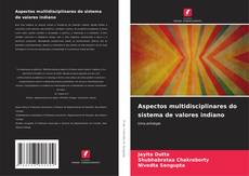 Buchcover von Aspectos multidisciplinares do sistema de valores indiano