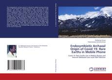 Copertina di Endosymbiotic Archaeal Origin of Covid 19- Rare Earths in Mobile Phone