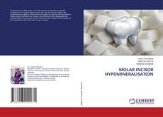 Copertina di MOLAR INCISOR HYPOMINERALISATION