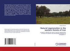 Copertina di Natural regeneration in the western forests of Iran