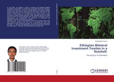 Buchcover von Ethiopian Bilateral Investment Treaties in a Nutshell: