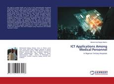 Copertina di ICT Applications Among Medical Personnel