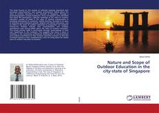 Buchcover von Nature and Scope of Outdoor Education in the city-state of Singapore