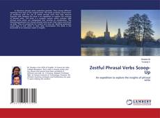 Buchcover von Zestful Phrasal Verbs Scoop-Up