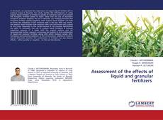 Buchcover von Assessment of the effects of liquid and granular fertilizers