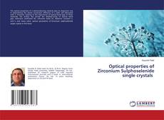 Buchcover von Optical properties of Zirconium Sulphoselenide single crystals