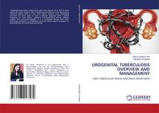Buchcover von UROGENITAL TUBERCULOSIS OVERVIEW AND MANAGEMENT