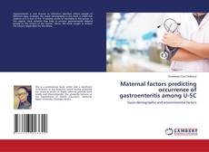 Copertina di Maternal factors predicting occurrence of gastroenteritis among U-5C