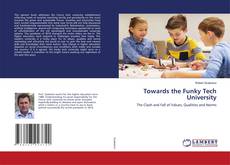 Copertina di Towards the Funky Tech University