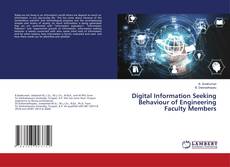 Copertina di Digital Information Seeking Behaviour of Engineering Faculty Members