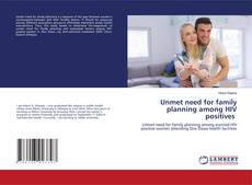 Buchcover von Unmet need for family planning among HIV positives
