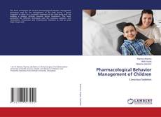 Copertina di Pharmacological Behavior Management of Children