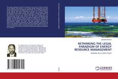 Copertina di RETHINKING THE LEGAL PARADIGM OF ENERGY RESOURCE MANAGEMENT