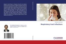 Copertina di Respiratory tract infections
