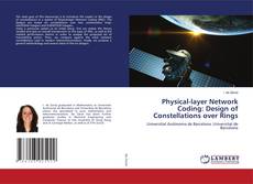 Buchcover von Physical-layer Network Coding: Design of Constellations over Rings