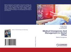 Buchcover von Medical Emergencies And Management In Dental Office
