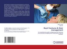 Copertina di Root fractures & their management
