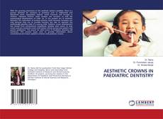 Copertina di AESTHETIC CROWNS IN PAEDIATRIC DENTISTRY