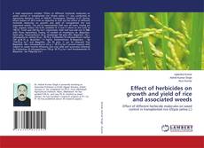 Buchcover von Effect of herbicides on growth and yield of rice and associated weeds