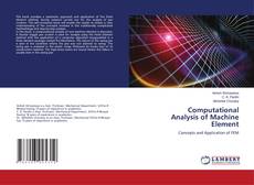 Copertina di Computational Analysis of Machine Element