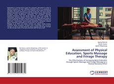 Copertina di Assessment of Physical Education, Sports Massage and Frirage Therapy