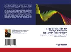 Copertina di Salca Information for Foliage and Wood Separation in Laboratory