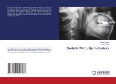 Skeletal Maturity Indicators kitap kapağı