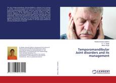 Copertina di Temporomandibular Joint disorders and its management