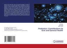 Buchcover von Probiotics: Contributions to Oral and General Health