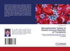 Copertina di Mycophenolate Tablets to Prevent Immune Rejection of Transplants