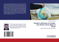Copertina di People’s Attitude on Single-use Plastic Carry Bags: A Study