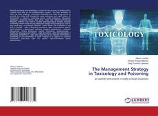 Buchcover von The Management Strategy in Toxicology and Poisoning