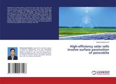 Copertina di High-efficiency solar cells involve surface passivation of perovskite