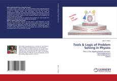Copertina di Tools & Logic of Problem Solving in Physics