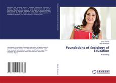 Copertina di Foundations of Sociology of Education