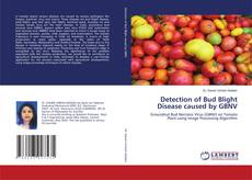 Buchcover von Detection of Bud Blight Disease caused by GBNV