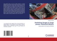 Buchcover von Switching Surges in large power Industrial Motors