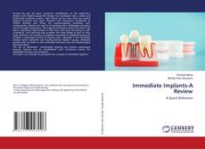 Copertina di Immediate Implants-A Review