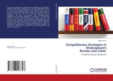 Copertina di (Im)politeness Strategies in Shakespeare's Romeo and Juliet: