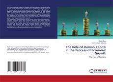 Copertina di The Role of Human Capital in the Process of Economic Growth