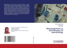 Copertina di Microorganisms as bioindicators of saprobiology