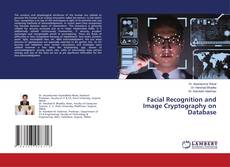 Copertina di Facial Recognition and Image Cryptography on Database