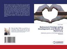 Copertina di Botswana's Foreign policy Development and Modes of Diplomacy