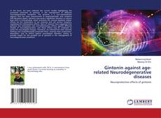 Copertina di Gintonin against age-related Neurodegenerative diseases