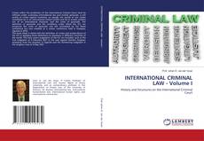 Copertina di INTERNATIONAL CRIMINAL LAW - Volume I