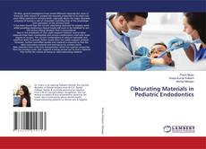 Copertina di Obturating Materials in Pediatric Endodontics
