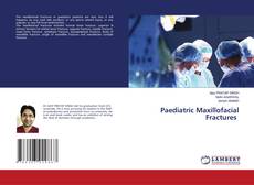 Copertina di Paediatric Maxillofacial Fractures
