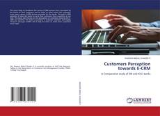 Copertina di Customers Perception towards E-CRM